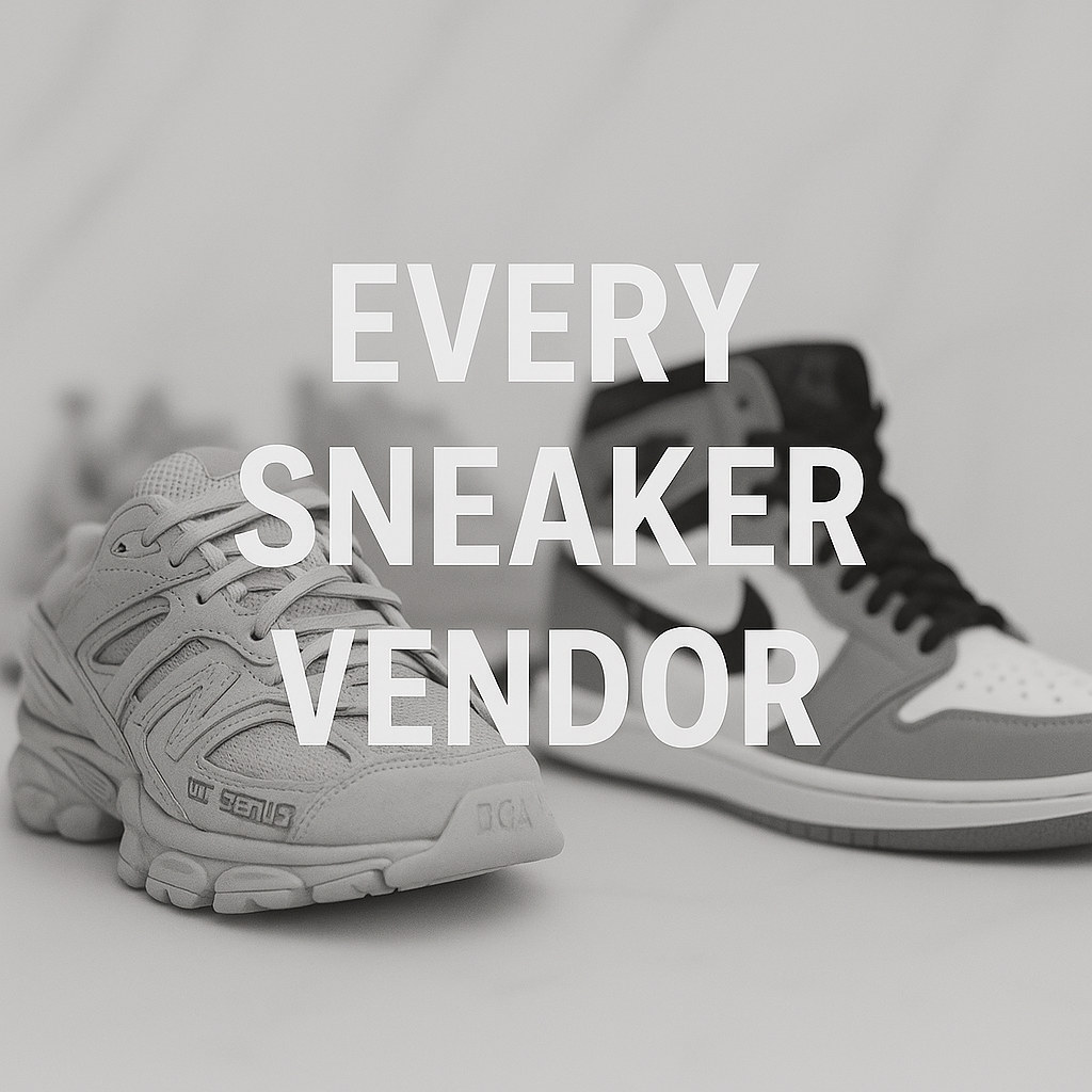 Every Sneaker Vendor